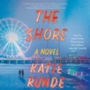 The Shore : A Novel - eAudiobook