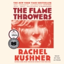 The Flamethrowers : A Novel - eAudiobook