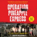 Operation Pineapple Express - eAudiobook