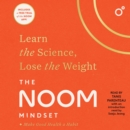 The Noom Mindset : Learn the Science, Lose the Weight - eAudiobook