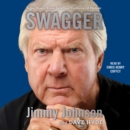 Swagger : Super Bowls, Brass Balls, and Footballs-A Memoir - eAudiobook