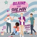 Blaine for the Win - eAudiobook