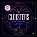 The Cloisters : A Novel - eAudiobook