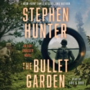 The Bullet Garden : An Earl Swagger Novel - eAudiobook