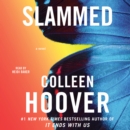 Slammed : A Novel - eAudiobook