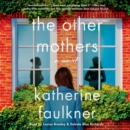 The Other Mothers - eAudiobook