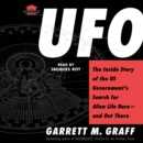 UFO : The Inside Story of the US Government's Search for Alien Life Here-and Out There - eAudiobook