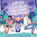 A British Girl's Guide to Hurricanes and Heartbreak - eAudiobook