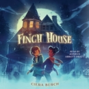 Finch House - eAudiobook