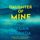 Daughter of Mine : A Novel - eAudiobook