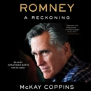 Romney : A Reckoning - eAudiobook