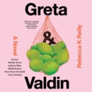Greta & Valdin : A Novel - eAudiobook