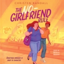 The No-Girlfriend Rule - eAudiobook
