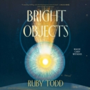 Bright Objects - eAudiobook