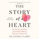 Story of a Heart - eAudiobook