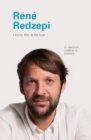 I Know This to Be True: Rene Redzepi - Book