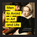 Men to Avoid in Art and Life - eBook