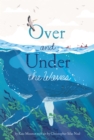 Over and Under the Waves - Book