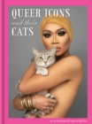 Queer Icons and Their Cats - Book