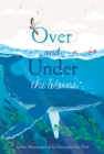 Over and Under the Waves - eBook