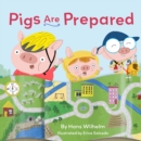 Pigs Are Prepared - eBook