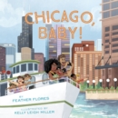 Chicago, Baby! - eBook