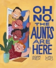 Oh No, the Aunts Are Here - eBook