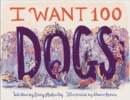 I Want 100 Dogs - Book
