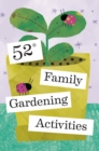 52 Family Gardening Activities - eBook