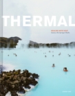 Thermal : Saunas, Hot Springs & Baths - Book