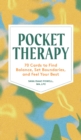Pocket Therapy : 70 Practices to Find Balance, Set Boundaries, and Feel Your Best - Book