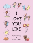 I Love You Like - eBook