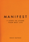 Manifest : 7 Steps to Living Your Best Life - eBook