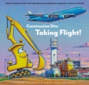 Construction Site: Taking Flight! - Book