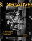 Negatives : A Photographic Archive of Emo (1996-2006) - eBook