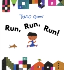 Run, Run, Run! - eBook