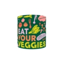 Eat Your Veggies Dice : 6 Dice, Thousands of Nutritious Possibilities - Book