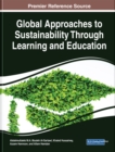 Global Approaches to Sustainability Through Learning and Education - eBook