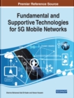Fundamental and Supportive Technologies for 5G Mobile Networks - eBook