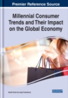 Millennial Consumer Trends and Their Impact on the Global Economy - Book