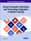 Human-Computer Interaction and Technology Integration in Modern Society - eBook