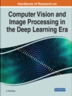 Computer Vision and Image Processing in the Deep Learning Era - Book