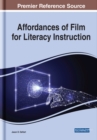 Affordances of Film for Literacy Instruction - Book