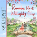 Remember Me at Willoughby Close - eAudiobook