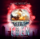 Saving Eden - eAudiobook