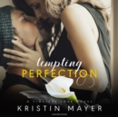 Tempting Perfection - eAudiobook