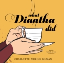 What Diantha Did - eAudiobook