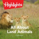 All About Land Animals Collection - eAudiobook