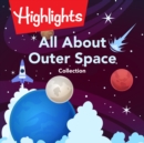 All About Outer Space Collection - eAudiobook