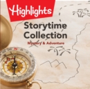 Storytime Collection: Mystery & Adventure - eAudiobook